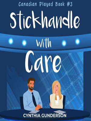 cover image of Stickhandle With Care